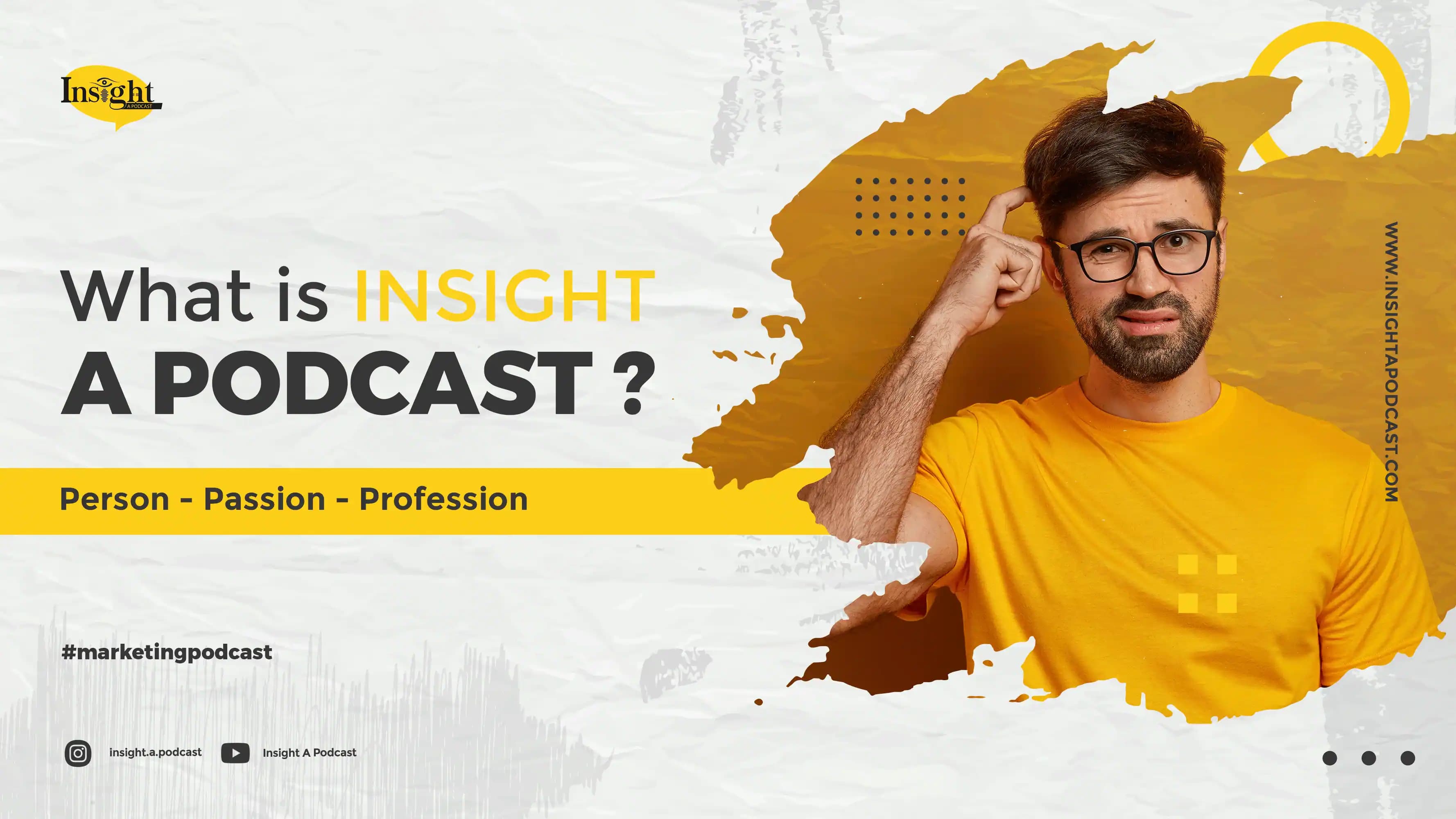what is insight a podcast